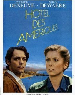 Hôtel des Amériques - André Téchiné - critique