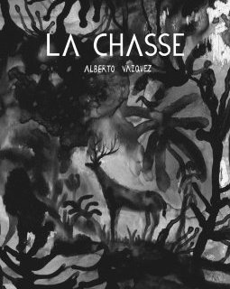 La chasse – Alberto Vazquez – la chronique BD