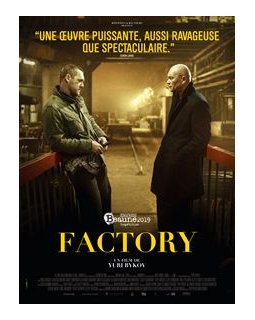 Factory - la critique du film