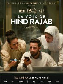 La voix de Hind Rajab - Kaouther Ben Hania - critique