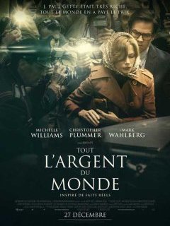 Tout l'argent du monde - Ridley Scott - critique