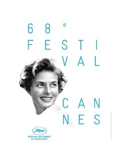 Cannes 2015 : Ingrid Bergman s'affiche