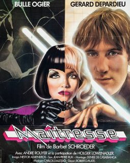 Maîtresse - Barbet Schroeder - critique 