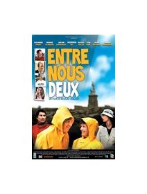 Entre nous deux - fiche film