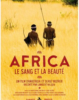 Africa, le sang et la beauté - coup d'oeil