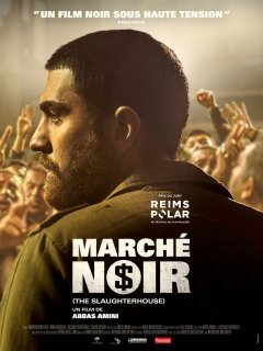 Marché noir - Abbas Amini - critique