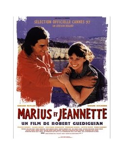 Marius et Jeannette - Robert Guédiguian - critique