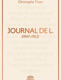 Journal de L. - Christophe Tison - critique