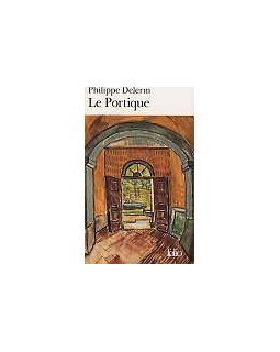 Le portique - Philippe Delerm