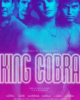 King Cobra (Chéries-Chéris 2016) - la critique du biopic porno avec James Franco