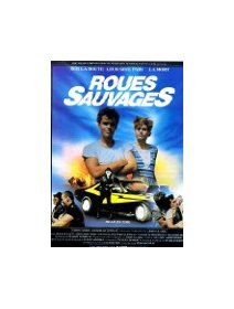 Roues sauvages (Running on empty)