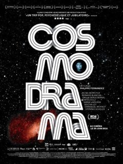 Cosmodrama - la critique du film