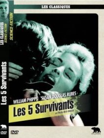 Les cinq survivants - la critique du film et le test DVD