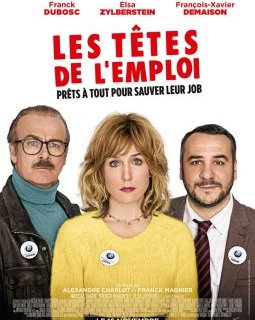 Les têtes de l'emploi - la critique du film