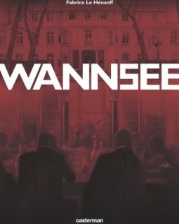 Wannsee - La chronique BD