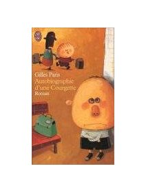 Autobiographie d'une Courgette - Gilles Paris - critique livre