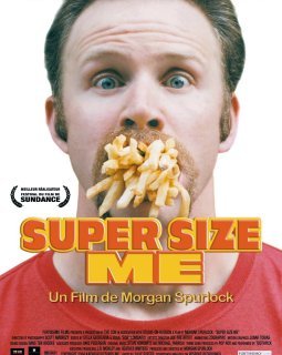 Super Size Me - Morgan Spurlock - critique