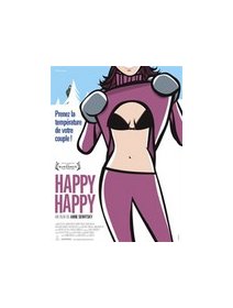 Happy happy - la critique