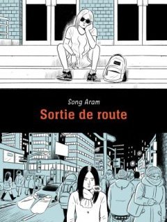 Sortie de route – Song Aram – la chronique BD