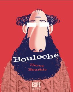 Bouloche - Hervé Bourhis - la chronique BD
