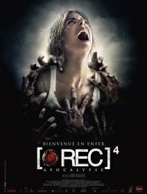 Rec 4 Apocalypse / [REC] 4 : ils ont gardé le pire pour la fin, critique