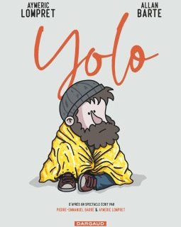 Yolo - Aymeric Lompret, Nadine Descousis, Allan Barte - la chronique BD