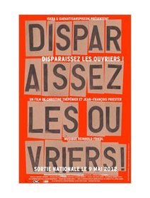 Disparaissez les ouvriers ! - coup d'oeil