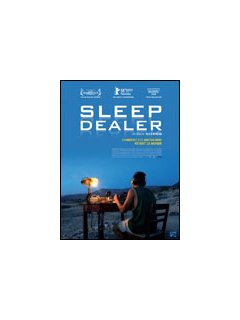Sleep dealer - la critique + test DVD