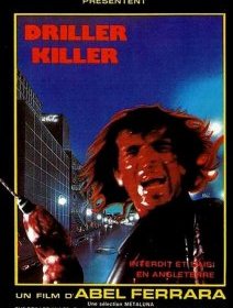 Driller Killer - la critique