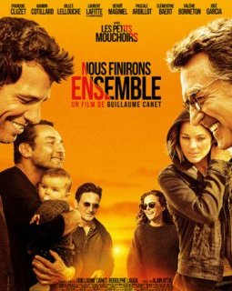 Nous finirons ensemble - Guillaume Canet - critique