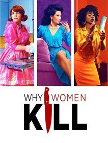 Why women kill - critique de la série 