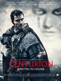 Centurion - la critique