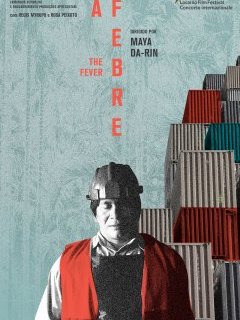 La Fièvre - La critique du film