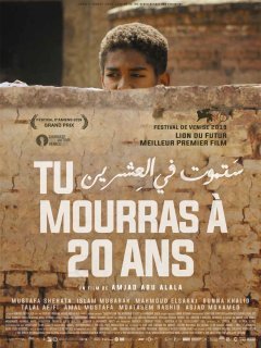 Tu mourras à vingt ans - la critique du film
