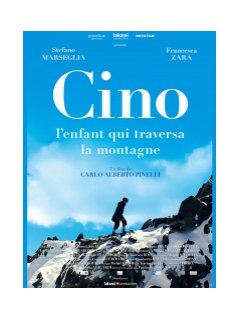 Cino, l'enfant qui traversa la montagne : le Belle et Sébastien italien ?