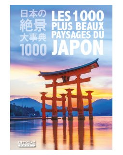 Les 1000 plus beaux paysages du Japon - critique du livre