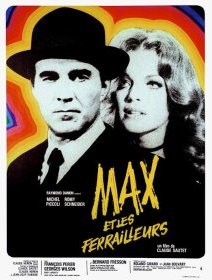 Max et les ferrailleurs - Claude Sautet - critique 
