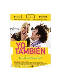 Yo, tambien - La critique