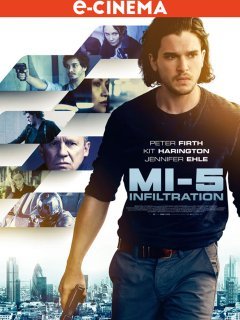 MI-5 Infiltration - la critique du film 