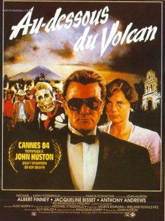 Au-dessous du volcan - John Huston - critique