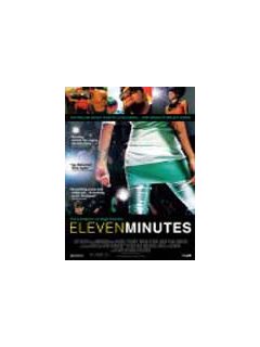 Eleven minutes - fiche film