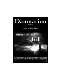 Damnation - la critique