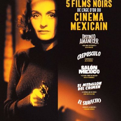 Rétrospective : 5 films noirs de l'âge d'or du cinéma mexicain
