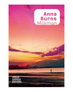 Milkman - Anna Burns - critique du livre