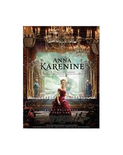 Anna Karenine : Joe Wright et Keira Knightley tentent l'adaptation d'un monument littéraire, verdict...