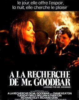 À la recherche de Mr. Goodbar - Richard Brooks - critique