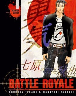 Battle Royale . Ultimate Edition . T.1 - La chronique BD