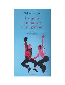 Le goût du baiser d'un garçon - Mikael Niemi - critique livre