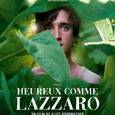 Heureux comme Lazzaro - Alice Rohrwacher - critique