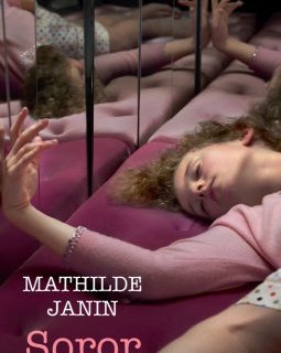 Soror - Mathilde Janin - la critique du livre